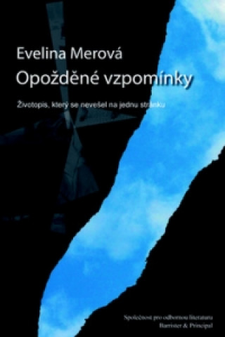 Buch Opožděné vzpomínky Evelina Merová