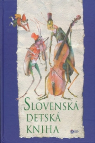 Kniha Slovenská detská kniha Ľubica Kepštová