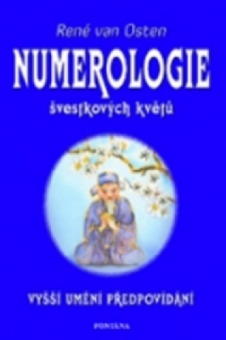 Книга Numerologie švestkových květů René van Osten