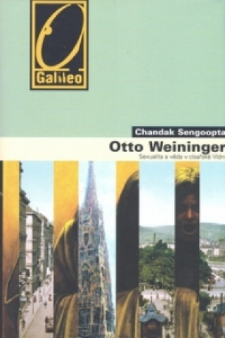 Könyv Otto Weininger Sengoopta Chandak