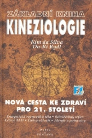 Kniha Základní kniha Kineziologie da Silva Kim