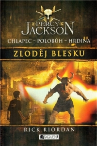 Könyv Percy Jackson Zloděj blesku Rick Riordan