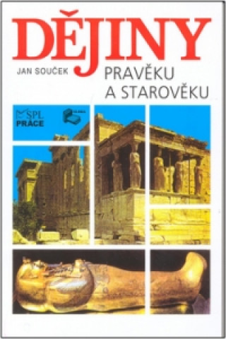 Book Dějiny pravěku a starověku Jan Souček