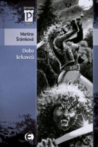 Book Doba krkavců Martina Šrámková