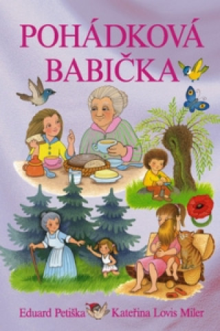 Könyv Pohádková babička Eduard Petiška