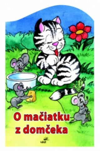 Book O mačiatku z domčeka Zuzana Pospíšilová