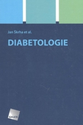 Kniha Diabetologie Jan Škrha