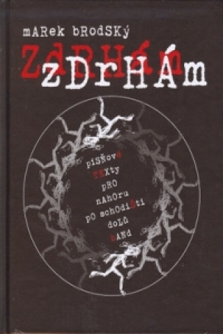 Книга Zdrhám, zdrhám + DVD Marek Brodský