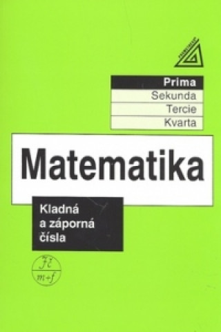 Kniha Matematika Kladná a záporná čísla J. Herman