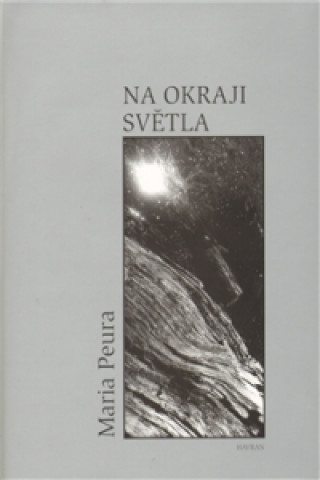 Kniha Na okraji světla Maria Peura