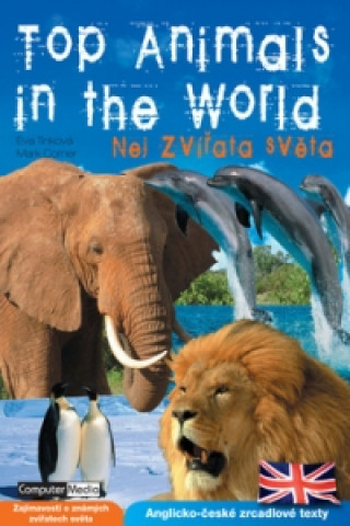 Kniha Top Animals in the World Eva Tinková