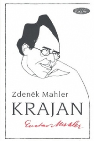 Knjiga Krajan Gustav Mahler Zdeněk Mahler