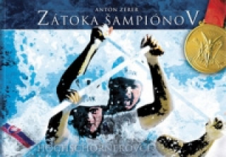 Carte Zátoka šampiónov Anton Zerer