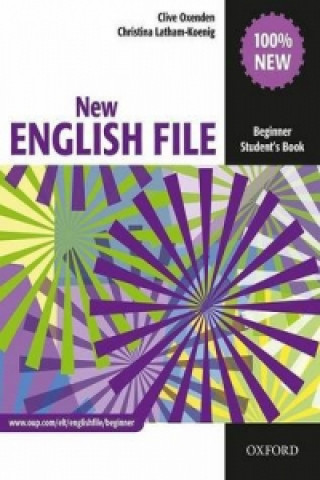 Carte New English File Beginner Student's Book Clive Oxenden