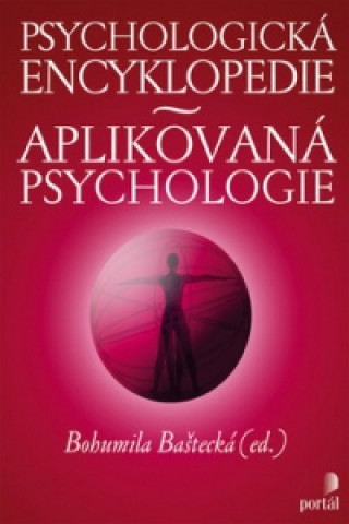 Kniha Psychologická encyklopedie Bohumila Baštecká
