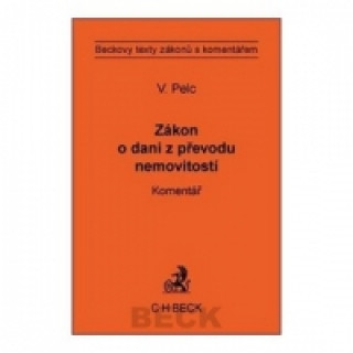Kniha Daň z převodu nemovitostí Komentář Vladimír Pecl
