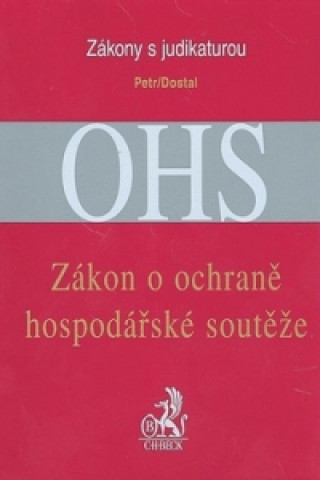 Könyv Zákon o ochraně hospodářské soutěže Michal Petr