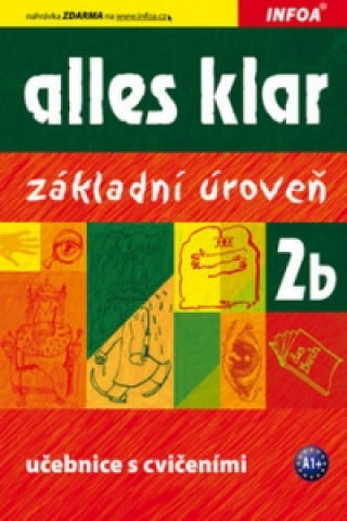 Kniha Alles klar 2b Učebnice s cvičeními Krystyna Luniewska