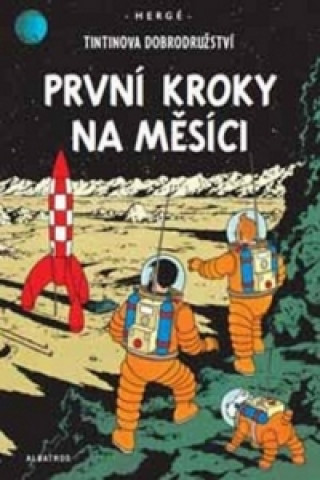 Könyv Tintinova dobrodružství První kroky na Měsíci Hergé