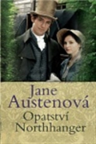Carte Opatství Northanger Jane Austenová