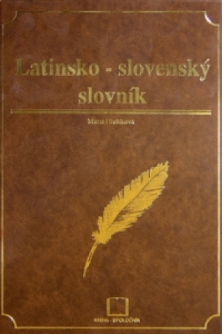 Książka Latinsko-slovenský slovník Marta Hlušíková