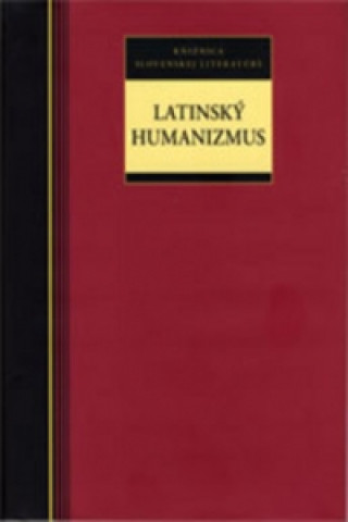 Kniha Latinský humanizmus Daniel Škoviera