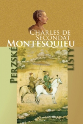 Kniha Perzské listy Charles de Secondat Montesquieu
