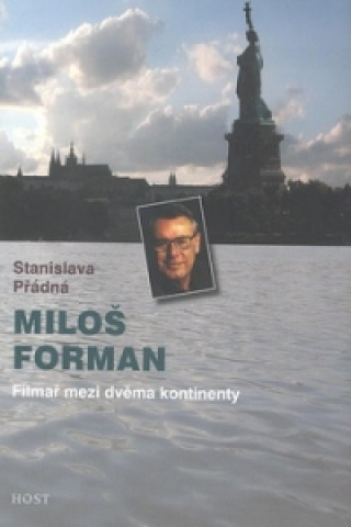 Książka Miloš Forman Stanislava Přádná