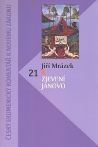 Book Zjevení Janovo Jiří Mrázek