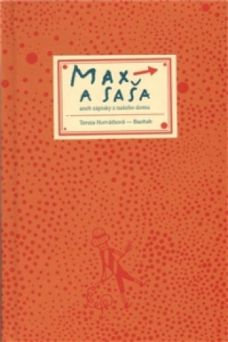 Kniha Max a Saša Tereza Horváthová