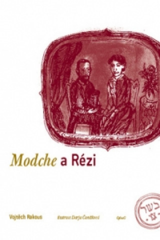 Könyv Modche a Rézi Darja Čančíková
