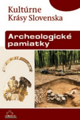 Materiale tipărite Archeologické pamiatky Vladimír Turčan