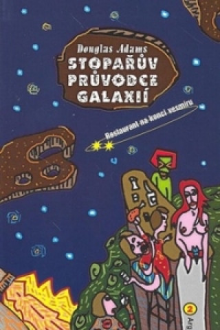 Książka Stopařův průvodce Galaxií 2  Restaurant na konci vesmíru Douglas Adams