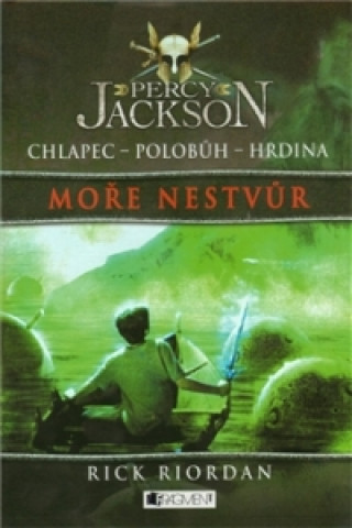 Carte Percy Jackson Moře nestvůr Rick Riordan