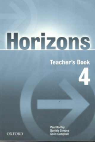 Carte Horizons 4 Teacher's Book Paul Radley