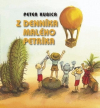 Könyv Z denníka malého Petríka Peter Kubica