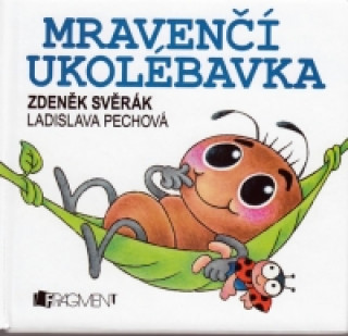 Carte Mravenčí ukolébavka Zdeněk Svěrák