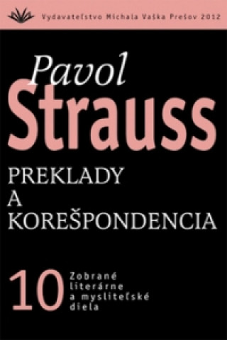 Kniha Preklady a korešpondencia Pavol Strauss