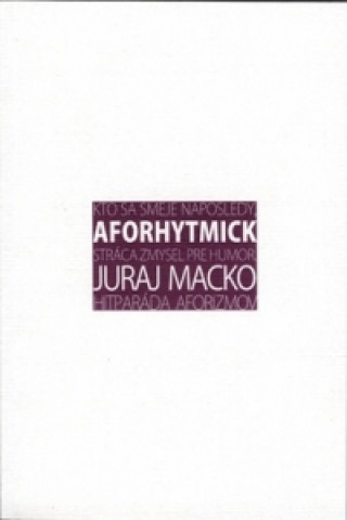 Książka Aforhytmick Juraj Macko