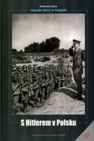 Kniha S Hitlerem v Polsku Heinrich Hoffmann