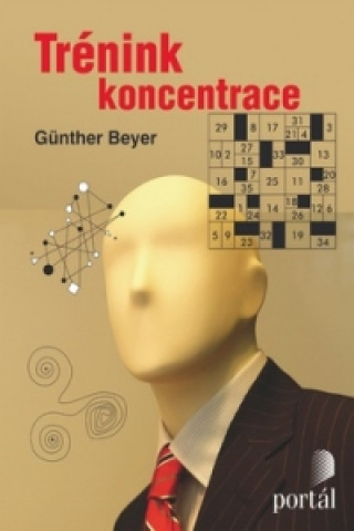 Kniha Trénink koncentrace Beyer Günther