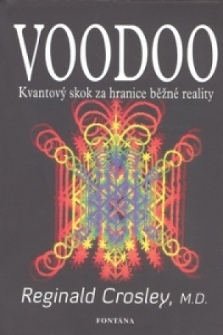 Kniha Voodoo Reginald Crosley
