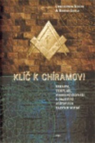 Könyv Klíč k Chíramovi Christopher Knight