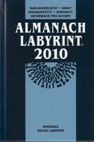 Kniha Almanach Labyrint 2010 neuvedený autor