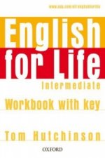 Könyv English for Life Intermediate Workbook With Key Tom Hutchinson