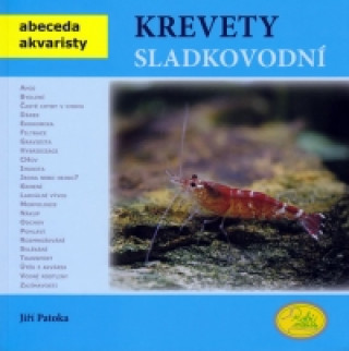 Книга Krevety sladkovodní Jiří Patoka
