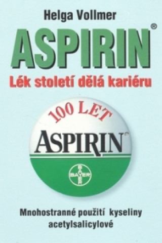 Knjiga Aspirin Helga Vollmerová