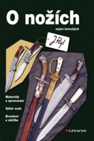 Книга O nožích Josef Pajl