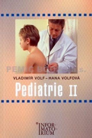 Kniha Pediatrie II Vladimír Volf