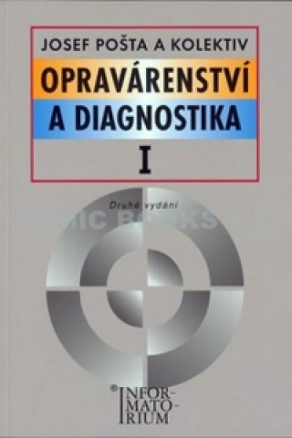 Book Opravárenství a diagnostika I Jiří Pošta